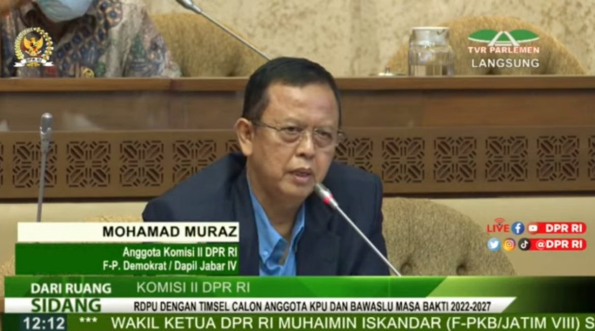 Anggota Komisi II DPR Fraksi Demokrat Mohamad Muraz